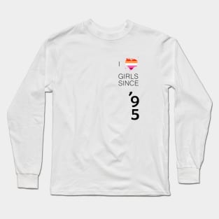 Like Girls since 1995 Lesbian Pride Long Sleeve T-Shirt